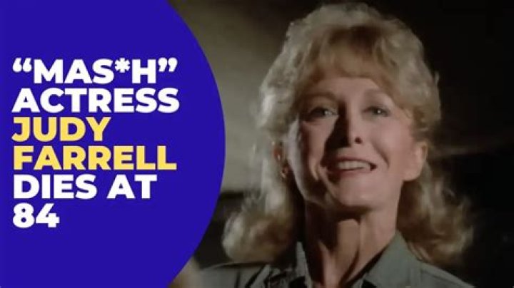 'M*A*S*H' Actress Judy Farrell Dies at Age 84 What Was Her Cause of Death?