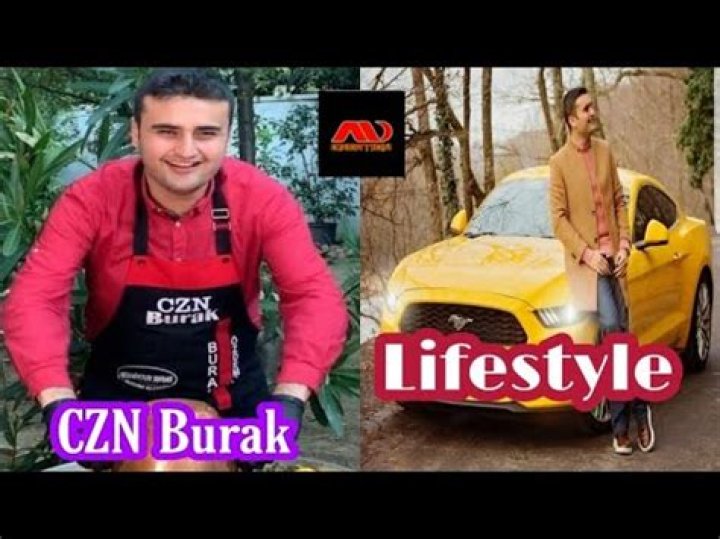 CZN Burak Biography, Age, Height, Wife, Net Worth, Family