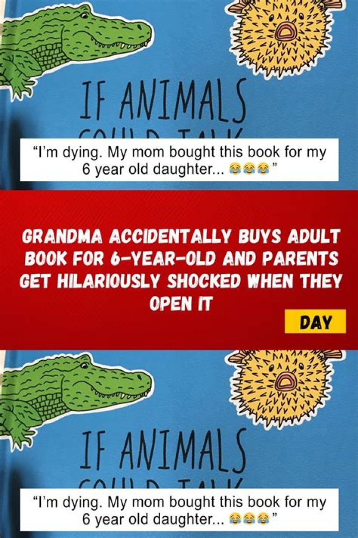 Grandma Accidentally Buys X-Rated Book for 6-Year Old: Read It Here! ·