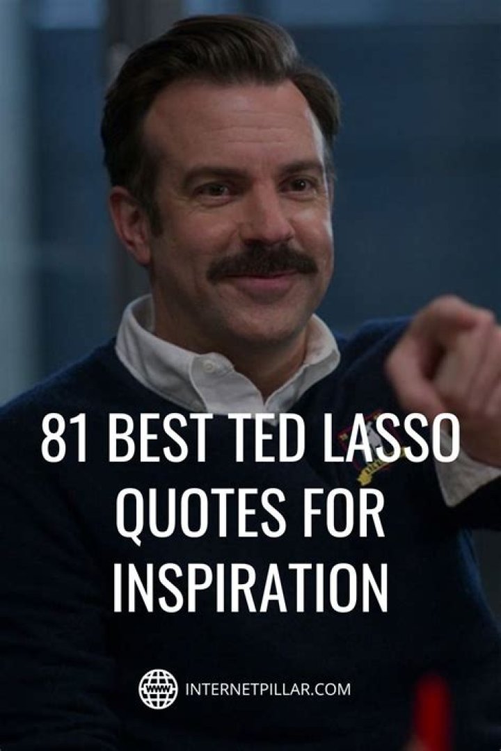 Here Are 10 of the Best 'Ted Lasso' Quotes to Hold You Over Until the Series Returns