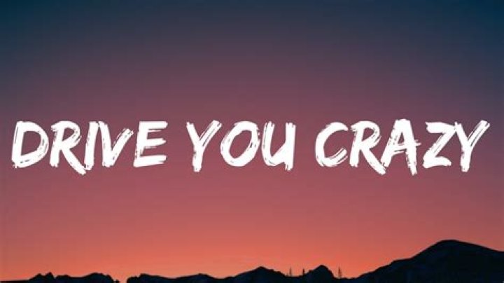 "Theyd Be Driving Us Crazy!"